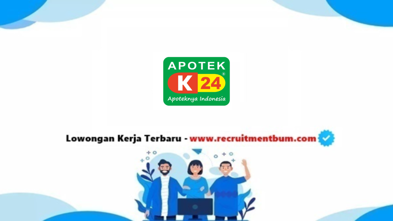 lowongan kerja PT. K-24 Indonesia