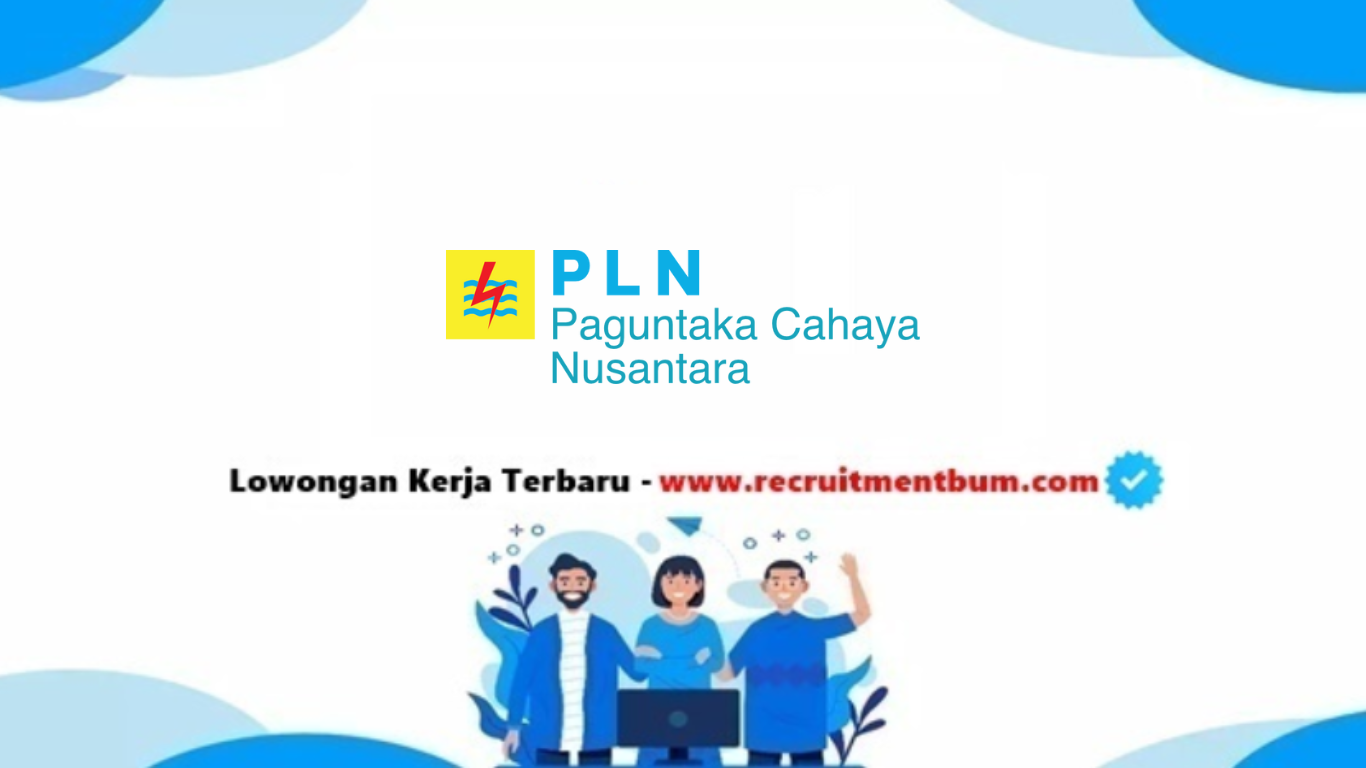 lowongan kerja PT. Paguntaka Cahaya Nusantara lowongan kerja PT. Paguntaka Cahaya Nusantara