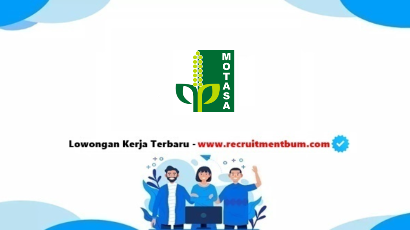 lowongan kerja PT Motasa Indonesia