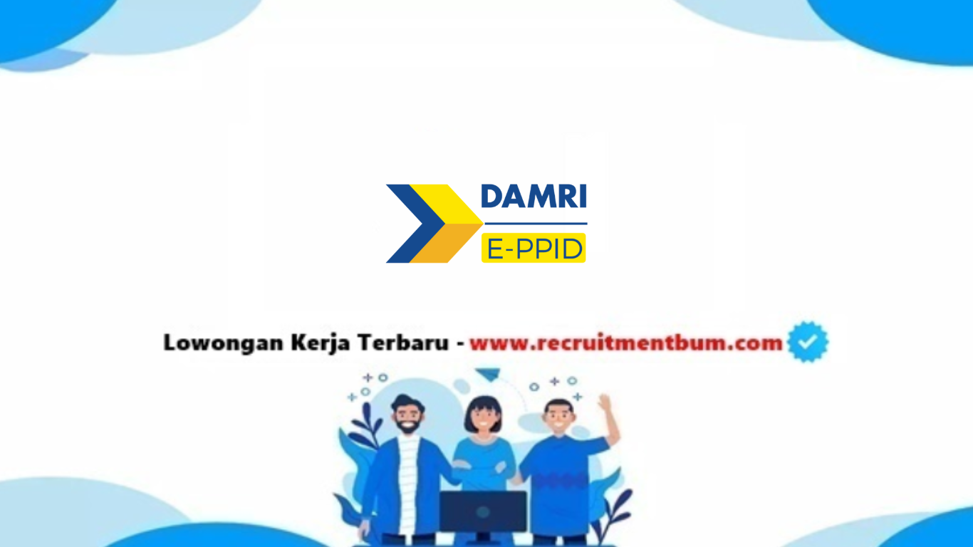 lowongan kerja Perum DAMRI lowongan kerja Perum DAMRI